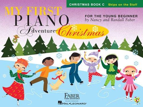 My First Piano Adventure - Christmas (Book C - Skips On The Staff): Lehrmaterial für Klavier