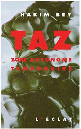 TAZ : zone autonome temporaire