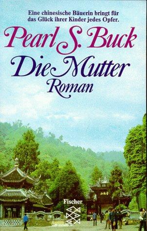 Die Mutter: Roman