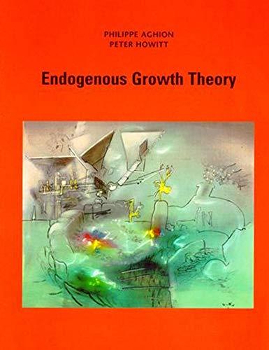 Endogenous Growth Theory (Mit Press)