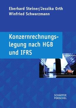 Konzernrechnungslegung nach HGB und IFRS