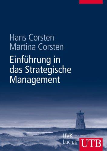 Einführung in das Strategische Management