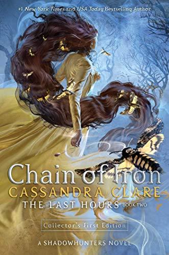 Chain of Iron (Volume 2) (The Last Hours, Band 2)