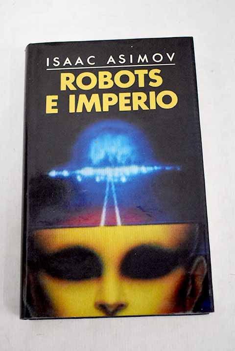 ROBOTS E IMPERIO.