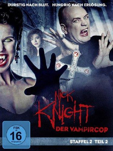 Nick Knight, der Vampircop - Staffel 2, Teil 2 [3 DVDs]