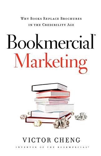 Bookmercial Marketing: Why Books Replace Brochures In The Credibility Age