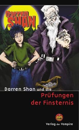 Darren Shan und die Prüfungen der Finsternis