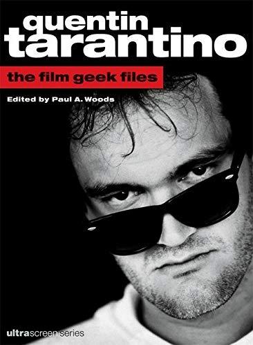 Quentin Tarantino: The Film Geek Files (Ultrascreen Series)