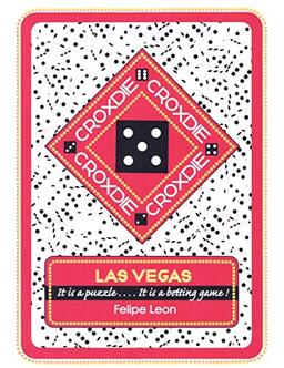 CROXDIE: LAS VEGAS It is a puzzle . . . . It is a betting game!