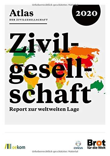 Atlas der Zivilgesellschaft 2020: Report zur weltweiten Lage