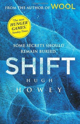 Shift: (Wool Trilogy 2) (Wool Trilogy Prequel)