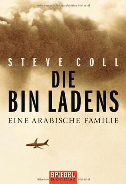 Die Bin Ladens: Eine arabische Familie