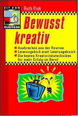 Bewusst kreativ