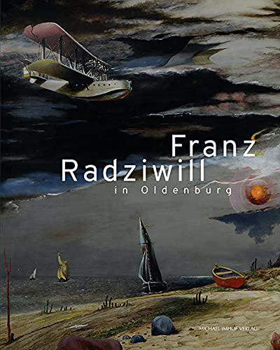 Franz Radziwill in Oldenburg