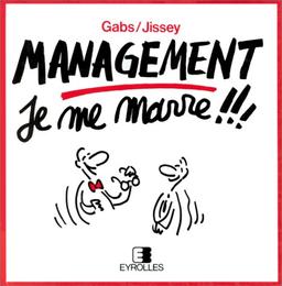 Management, je me marre !