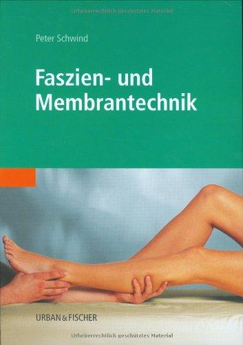 Faszien- und Membrantechnik