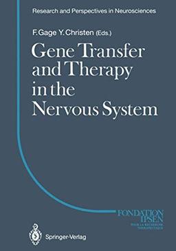 Gene Transfer and Therapy in the Nervous System (Research and Perspectives in Neurosciences)