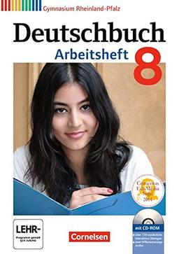 Deutschbuch Gymnasium - Rheinland-Pfalz: 8. Schuljahr - Arbeitsheft mit Lösungen und Übungs-CD-ROM