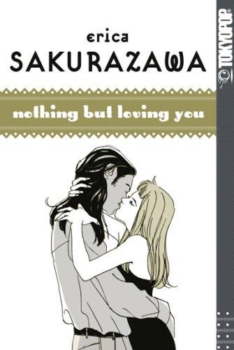 Erica Sakurazawa - Nothing but loving you