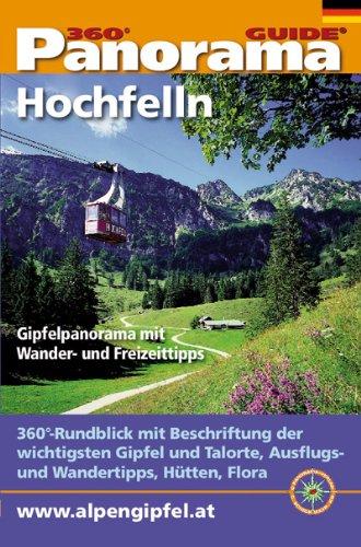 Panorama-Guide Hochfelln: 360°-Gipfelpanorama mit Freizeit- und Wandertipps