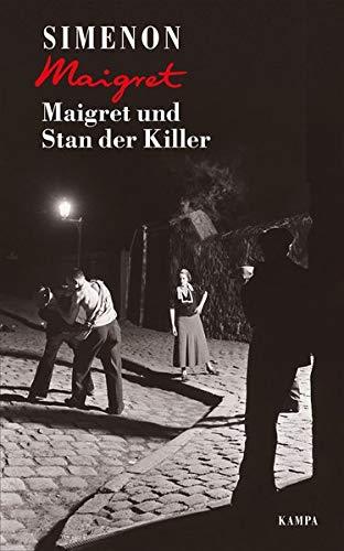 Maigret und Stan der Killer (George Simenon / Maigret)