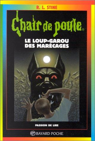 LE LOUP-GAROU DES MARECAGES. 7ème édition