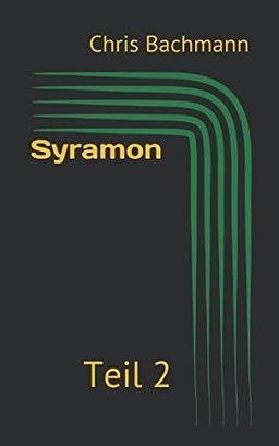 Syramon: Teil 2