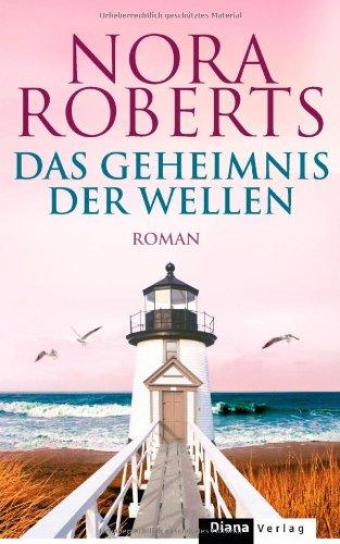 Das Geheimnis der Wellen: Roman