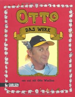 Otto - Das Werk