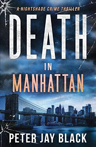 Death in Manhattan: A Nightshade Crime Thriller (Emma & Nightshade Mystery Series, Band 2)