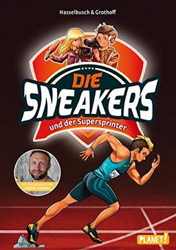 Die Sneakers, Band 2: und der Supersprinter