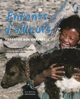 Enfants d'ailleurs : racontés aux enfants d'ici