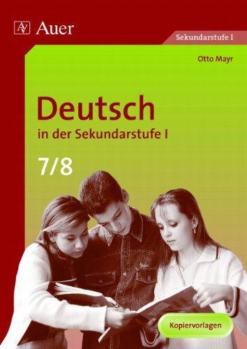 Deutsch in der Sekundarstufe 1. 7./8. Jahrgangsstufe: Kopiervorlagen