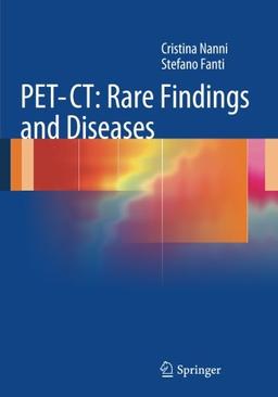 PET-CT: Rare Findings and Diseases