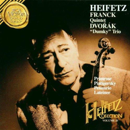 The Heifetz Collection Vol. 33 - Franck: Quintett in F / Dvorak: Trio op. 90 / Sibelius: Nocturne