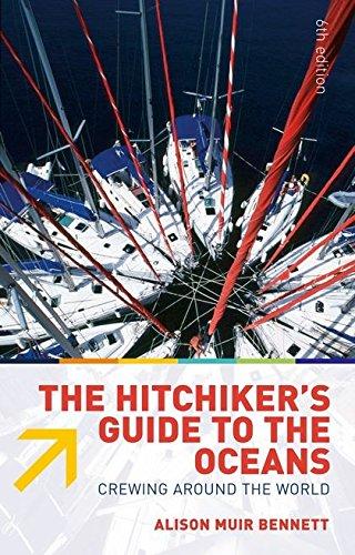 The Hitchhiker's Guide to the Oceans: Crewing Around the World