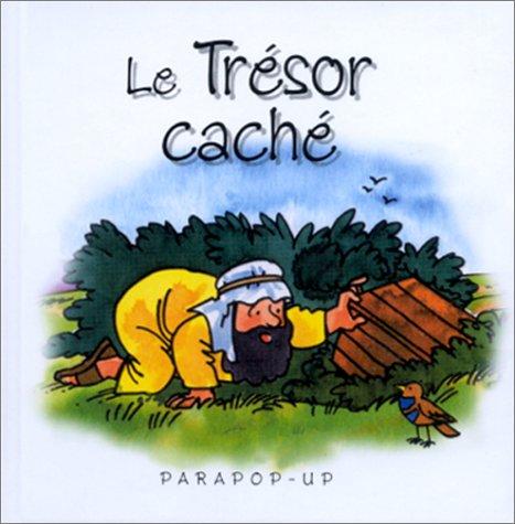 Le trésor caché