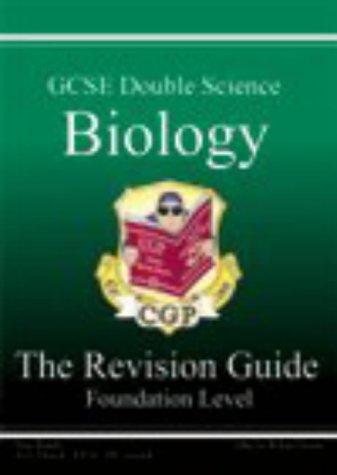 GCSE Double Science: Biology Revision Guide - Foundation