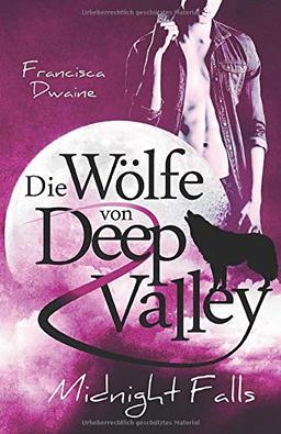 Die Wölfe von Deep Valley – Midnight Falls