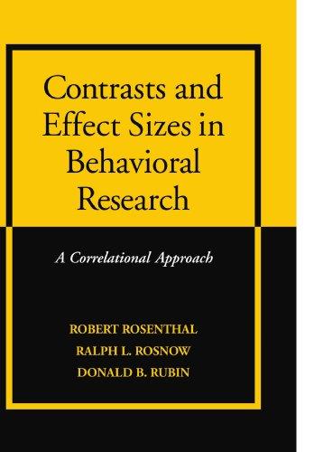 Contrasts and Effect Sizes in Behavioral Research: A Correlational Approach