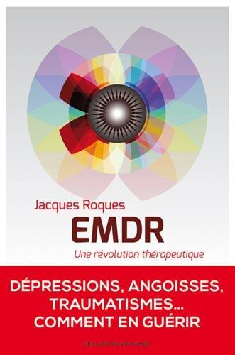 EMDR : une révolution thérapeutique