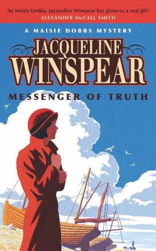 Messenger of Truth: A Maisie Dobbs Mystery (Maisie Dobbs Mystery 4)