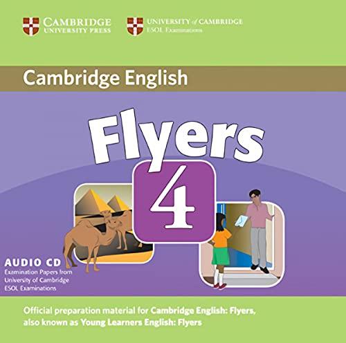 Cambridge Young Learners English Tests Flyers 4 Audio CD: Examination Papers from the University of Cambridge ESOL Examinations