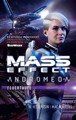 Mass Effect Andromeda: Feuertaufe