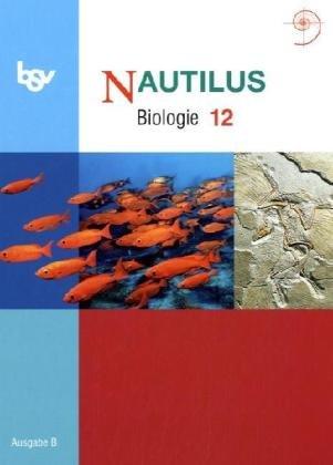 Nautilus Biologie Ausgabe B 12