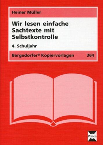 Wir lesen einfache Sachtexte - 4. Klasse: Mit Selbstkontrolle