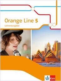 Orange Line 5 Ausgabe ab 2014 Schülerbuch Lehrerausgabe Klasse 9