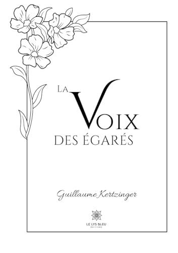 La voix des Egarés