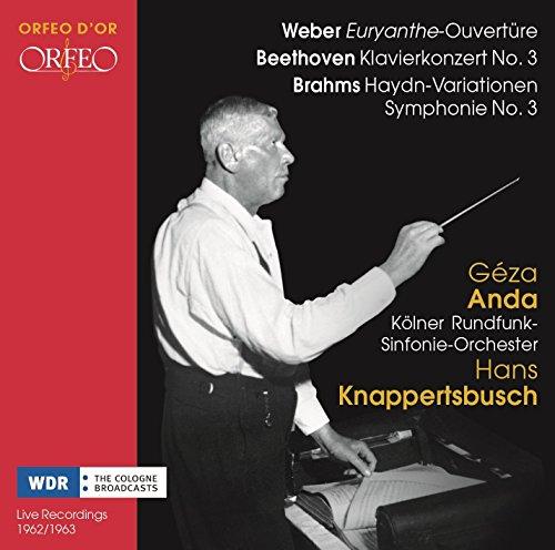 Weber: Euryanthe-Ouvertüre / Beethoven: Klavierkonzert 3 / Brahms: Haydn-Var.