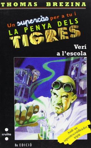 Verí a l'escola (Equipo tigre, Band 1)